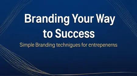 Branding Your Way to Success